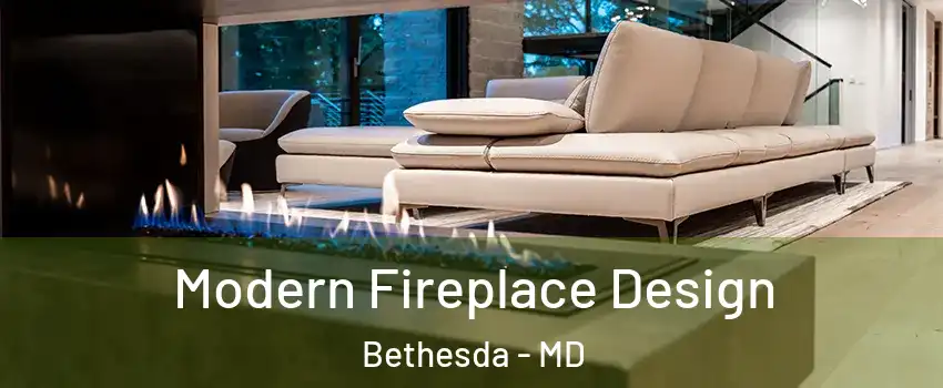  Modern Fireplace Design Bethesda - MD
